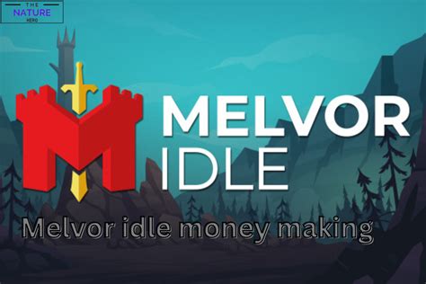 melvor idle money making guide.